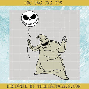 Oogie Boogie Have a Jack Skellington Ballon Svg, The Nightmare Before Christmas Svg, Oogie Boogie Svg, Jack Skellington Svg - TheDigitalSVG