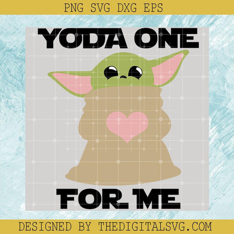 Yoda One For Me Svg, Baby Yoda Svg, Star Wars Svg - TheDigitalSVG
