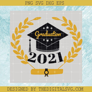 Graduation 2021 Svg, Back To School Svg, Teacher Svg - TheDigitalSVG