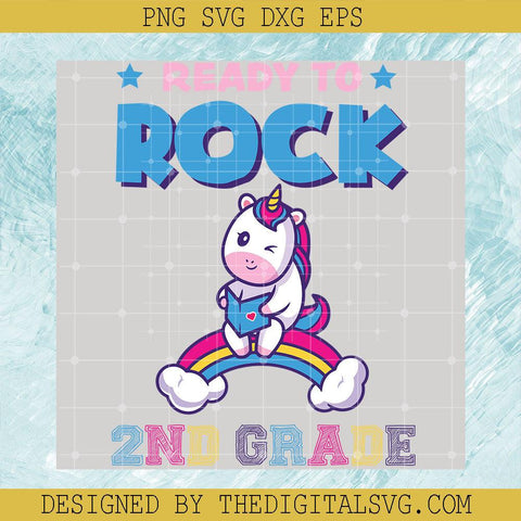 Ready To Rock 2Nd Grade Svg, Back To School Svg, Grade Svg - TheDigitalSVG