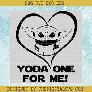 Yoda One For Me Svg, Baby Yoda Svg, Heart Svg, Baby Yoda Is In A Heart Svg - TheDigitalSVG