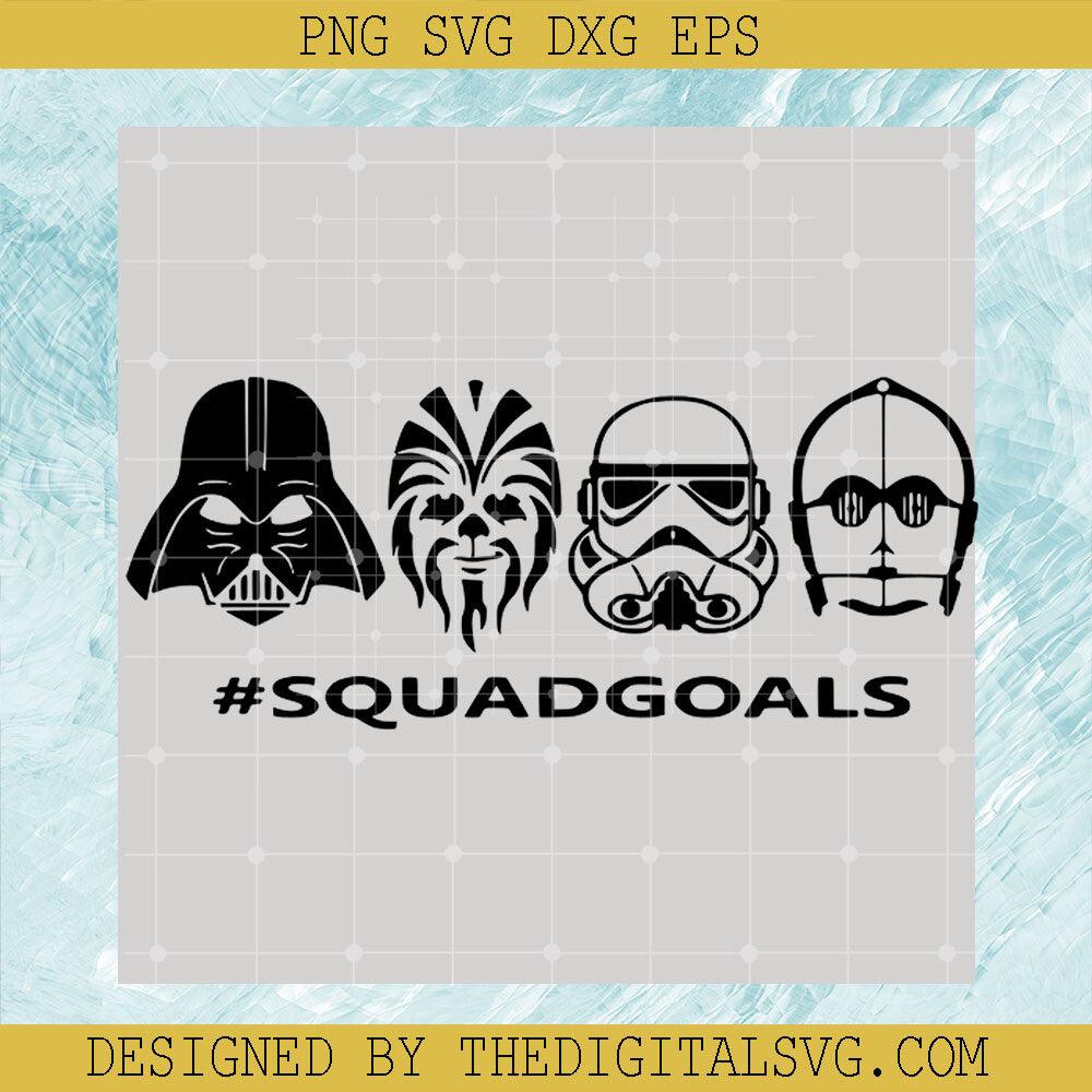 Squad Goals Svg, Star Wars Svg - TheDigitalSVG
