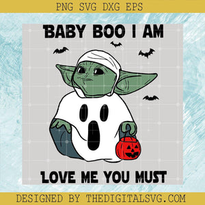 Baby Boo I Am Love Me You Must Svg, Baby Boo Svg, Star Wars Disney Svg - TheDigitalSVG