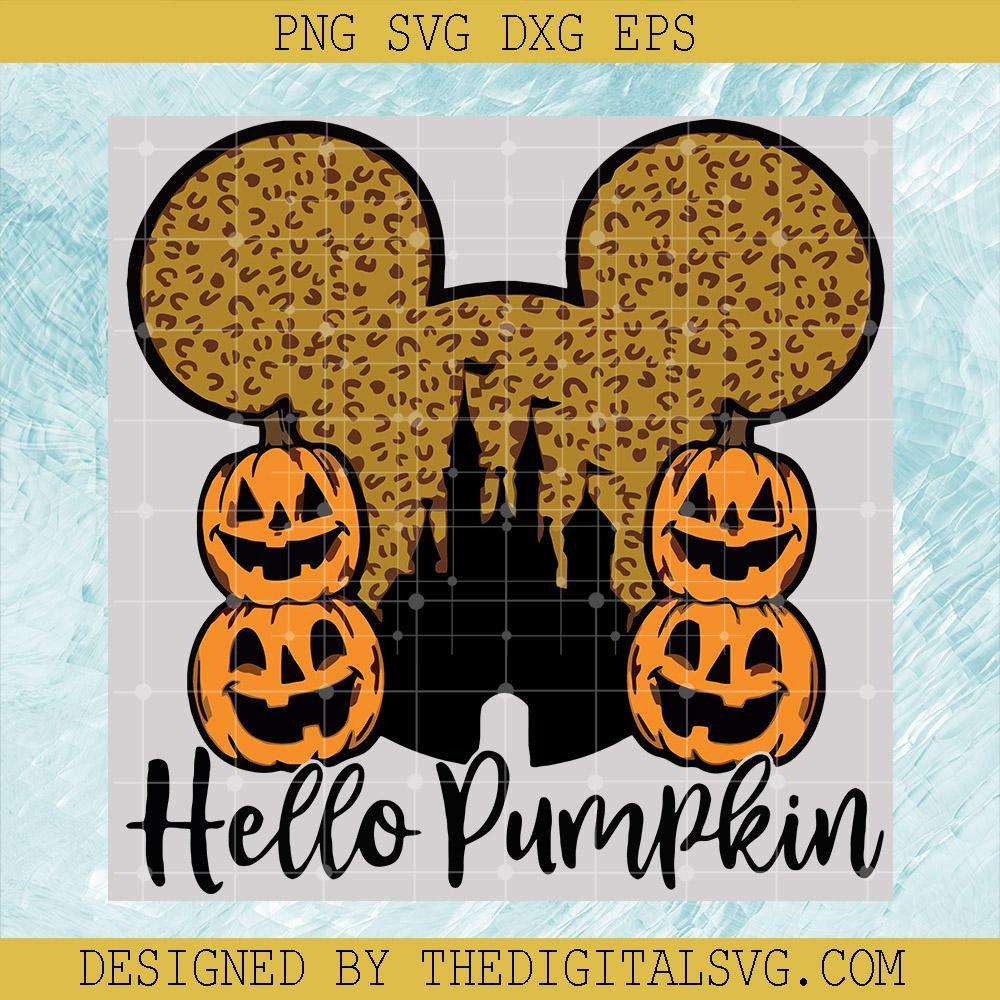 #Hello Pumpkin Leopard Svg, Magic Castle Halloween Svg, Mickey Mouse Leopard Svg, Disney Svg, Halloween Svg - TheDigitalSVG