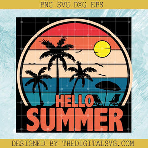 Hello Summer Svg, Summer Vacation Svg, Vintage Summer Svg - TheDigitalSVG