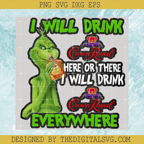I Will Drink Enywhere Svg, Grinch Svg, Quotes Svg - TheDigitalSVG