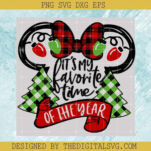 It's My Favorite Time of the Year Svg, Christmas Svg, Disney Minnie Svg - TheDigitalSVG
