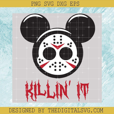 Jason Killin It Disney Svg, Halloween Svg, Disney Mickey Mouse Svg - TheDigitalSVG