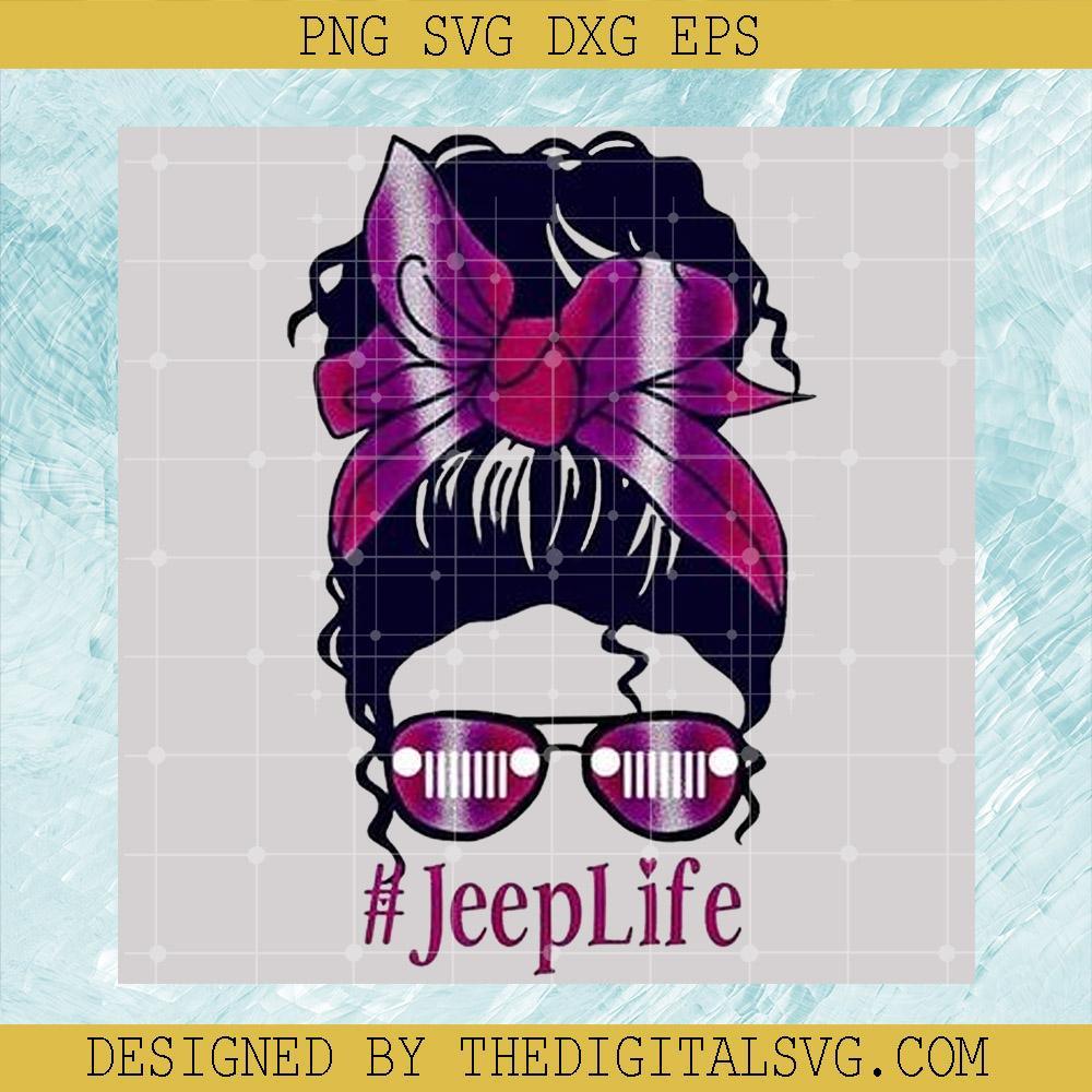 Jeeplife PNG, Messy Bun PNG, Messy Bun Jeep Life PNG - TheDigitalSVG