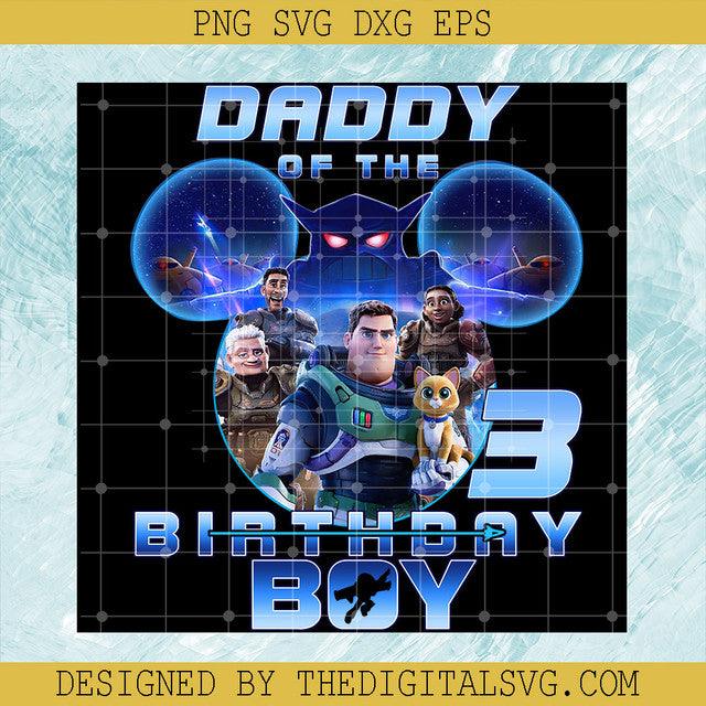 Lightyear Birthday PNG, Daddy Of The Birthday Boy PNG, Lightyear Family PNG