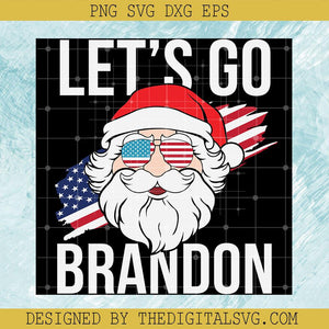 Let's Go Brandon Svg, Santa Hat Wear Glasses America Flag Svg, Americian Flag Svg - TheDigitalSVG