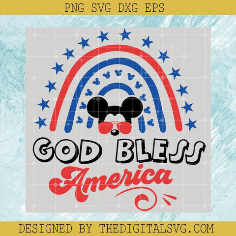 God Bless America Svg, Mickey Mouse Svg, Rainbow Svg - TheDigitalSVG