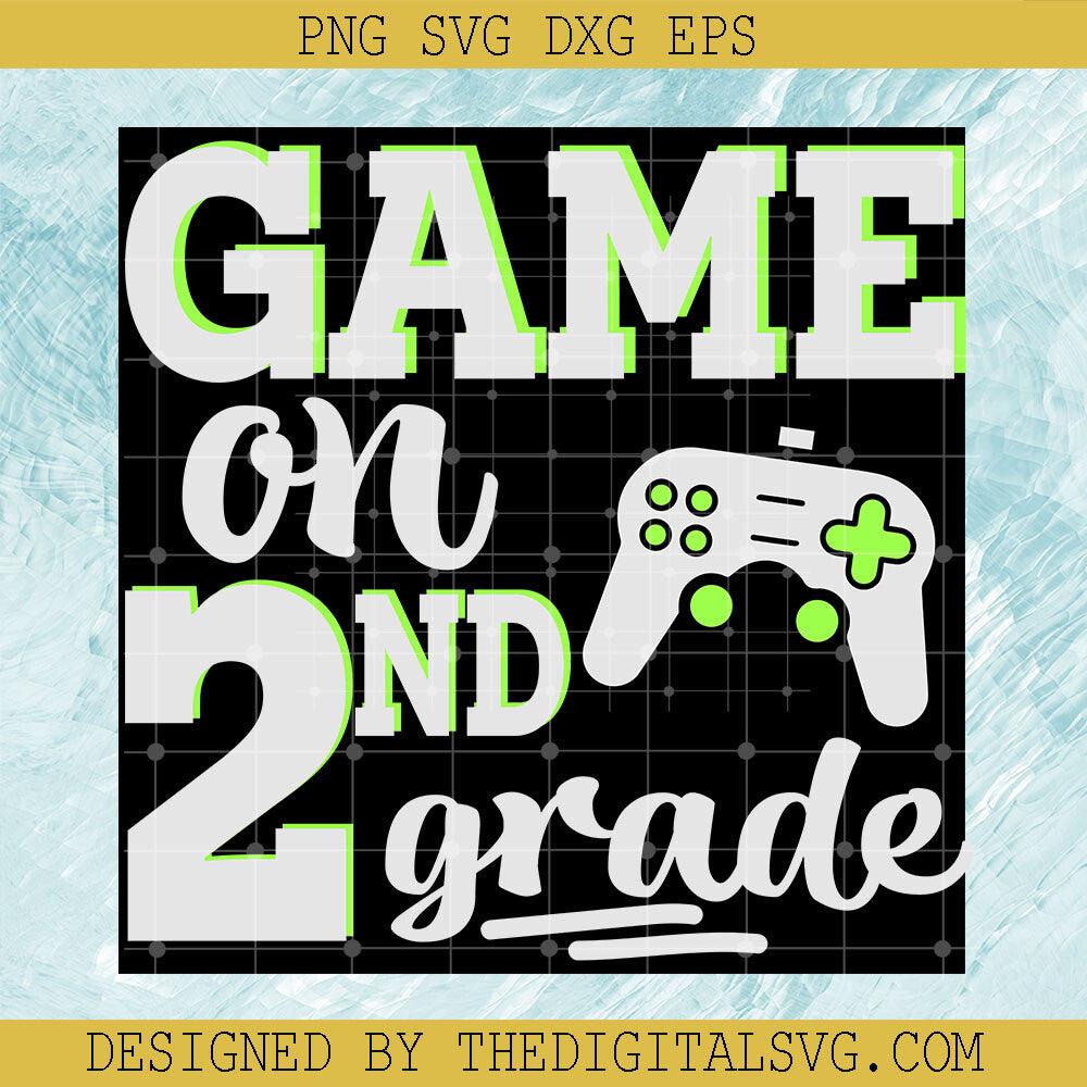 Game On 2Nd Grade Svg, Back To School Svg, Grade Svg, School Svg - TheDigitalSVG