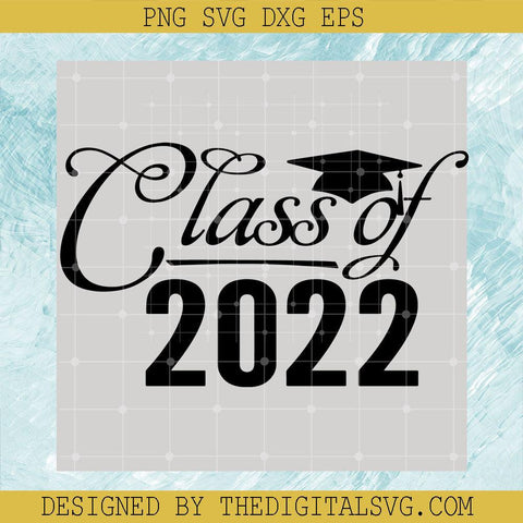 Back To School Svg, Class Of 2022 Svg, School Svg, Teacher Svg - TheDigitalSVG