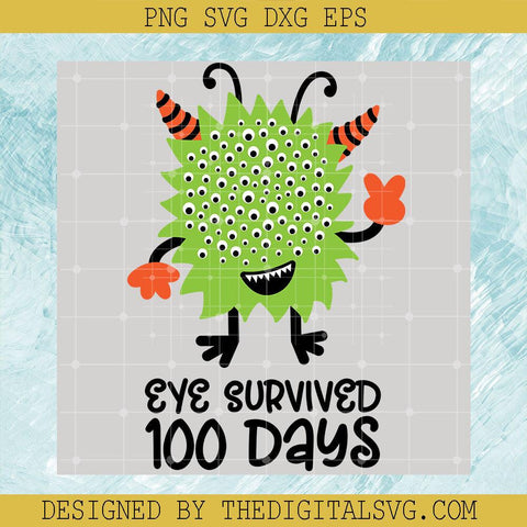 Eye Survived 100 Days Svg, Back To School Svg, Survived Svg - TheDigitalSVG