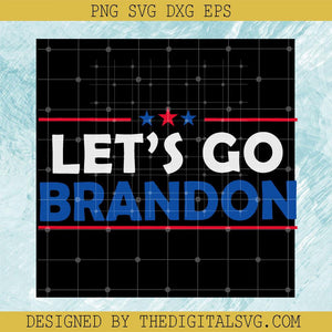 Let's Go Brandon Svg, Americian Svg, Anti Biden Svg - TheDigitalSVG