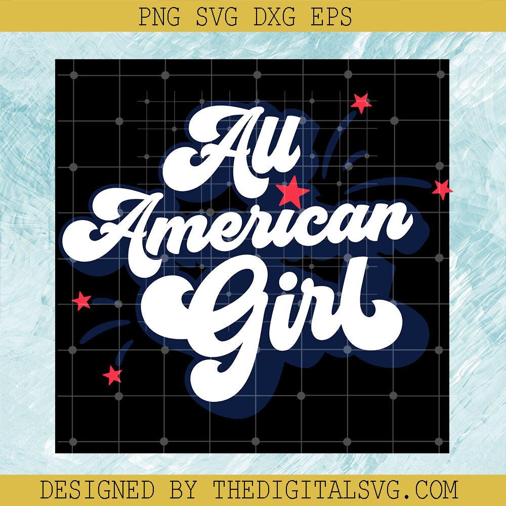 Au Americian Girl Svg, Americian Girl Svg, Americian Svg, Slogan Svg - TheDigitalSVG