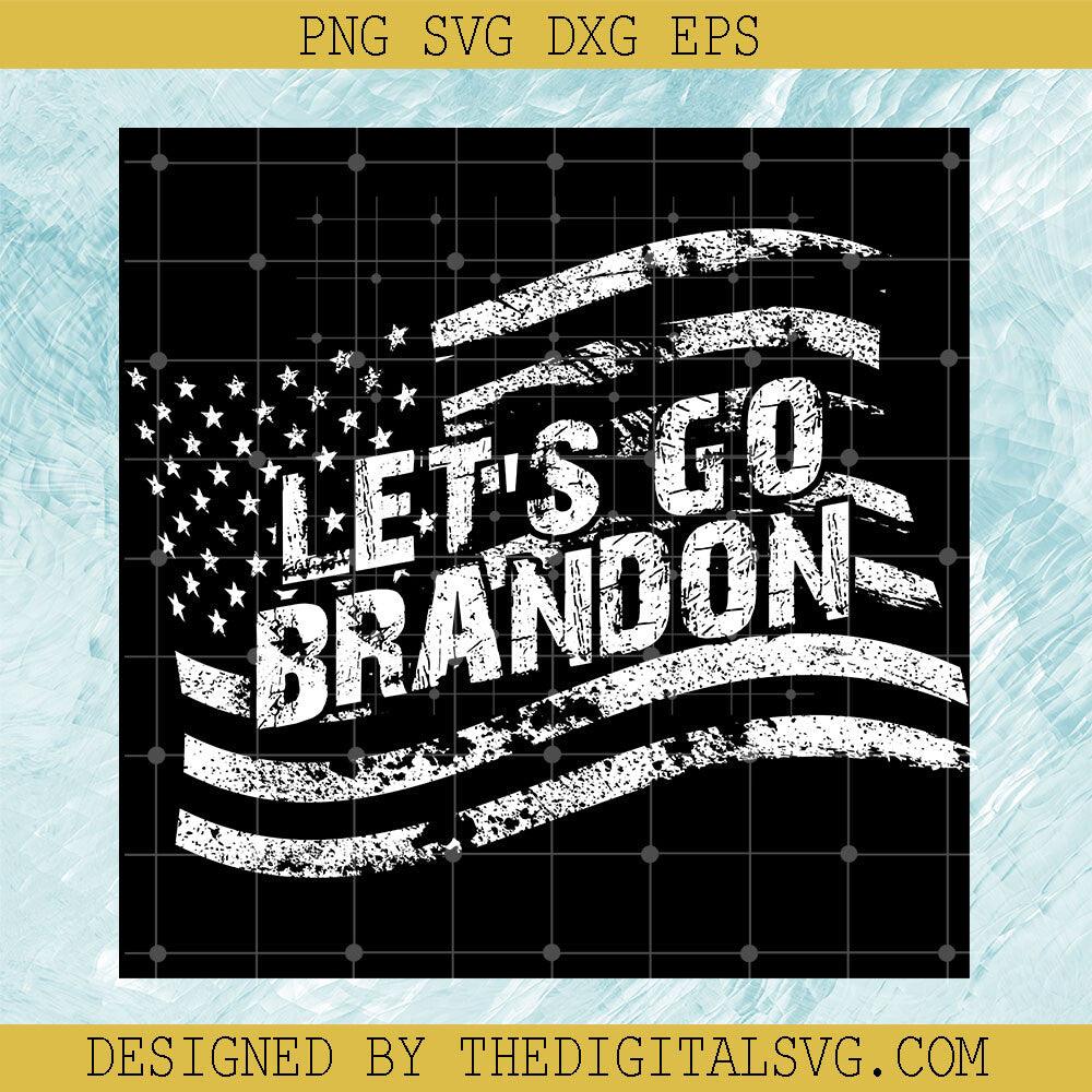 Let's Go Brandon Svg, American Flag Svg, Anti Biden Svg, Let's Go American Flag White Svg - TheDigitalSVG