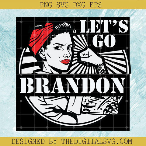 Let's Go Brandon Svg, Americian Svg, FJB Svg, Never Give Up Svg - TheDigitalSVG