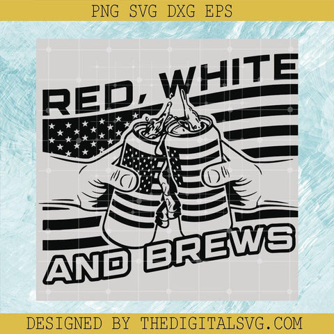 Red, White And Brews Svg, Americian Flag Svg, Drink Beer Svg - TheDigitalSVG