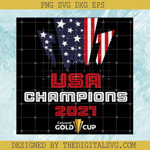 USA Champions 2021 Concacf Gold Cup Svg, USA Flag Svg, Concacf Gold Cup Svg - TheDigitalSVG