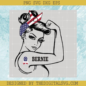 Bernie Svg, Girl Americian Svg, Rosie The Riveter Bernie Sanders Svg - TheDigitalSVG