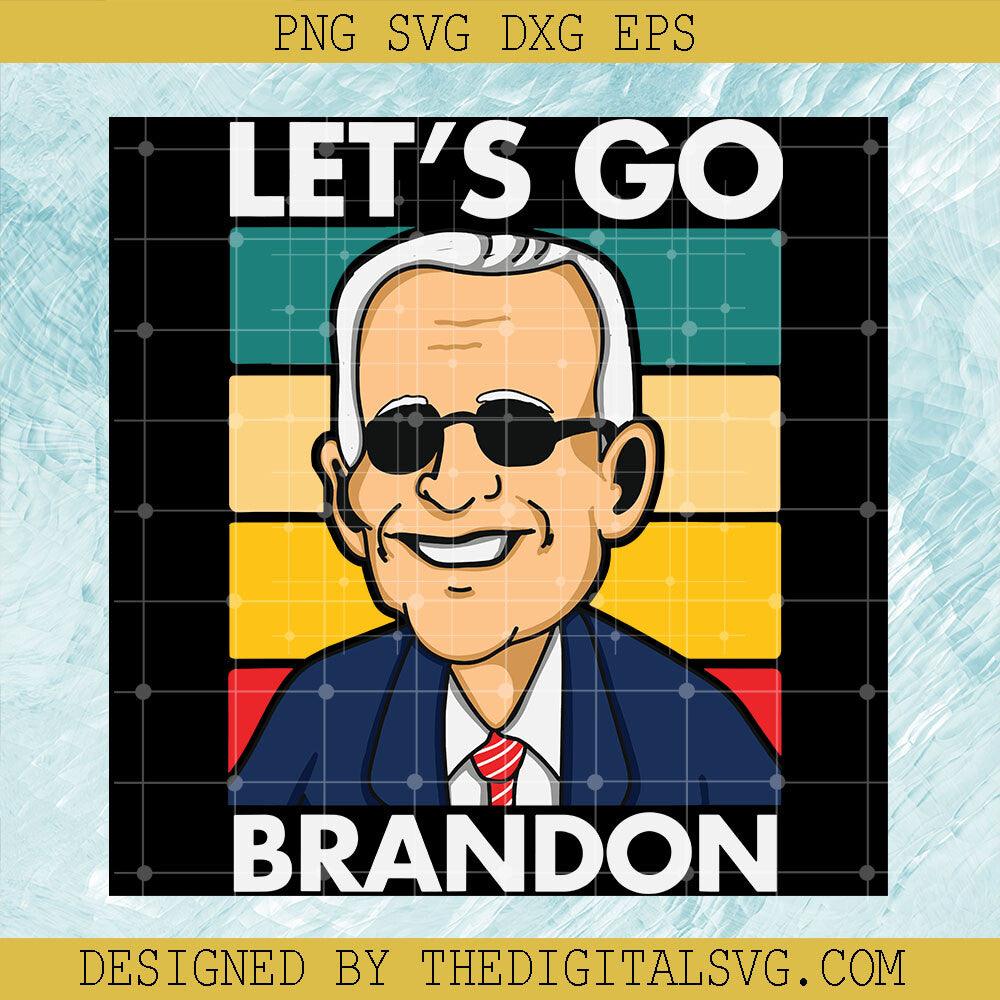 Let's Go Brandon Svg, Let's Go Brandon Joe Biden Svg, Joe Biden Smile Svg, Presiden USA Svg - TheDigitalSVG