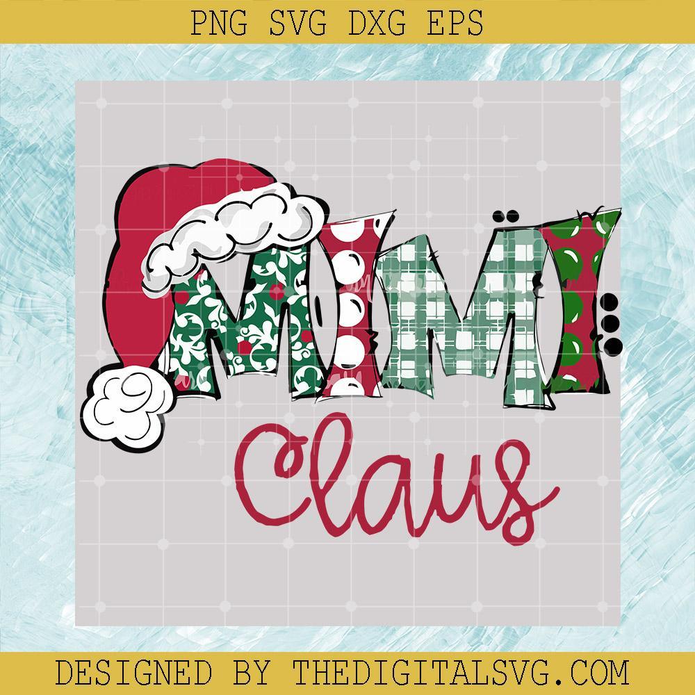 Mimi Claus Svg, Santa Hat Christmas Svg, Christmas Svg - TheDigitalSVG
