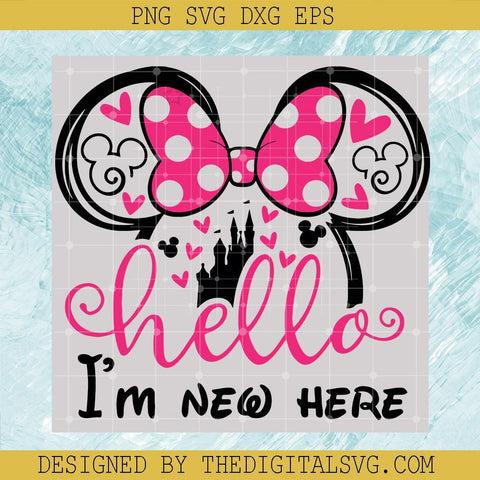 Mini Hello I'm New Here Svg, Disney Minnie Svg, Disney Svg - TheDigitalSVG