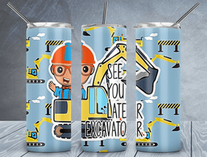 See You Later Excavator Tumbler Wrap PNG, Cartoon Toddler 20oz Skinny Tumbler Design, Sublimation Designs PNG File - TheDigitalSVG