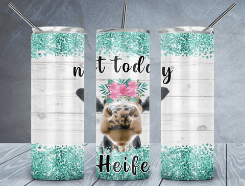 Not Today Heifer Tumbler Wrap PNG, Cow Lover 20oz Skinny Tumbler Design, Sublimation Designs PNG File - TheDigitalSVG