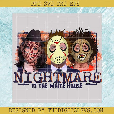 Nightmare In The White House PNG , Nightmare Horror Movies PNG, Halloween Horror PNG