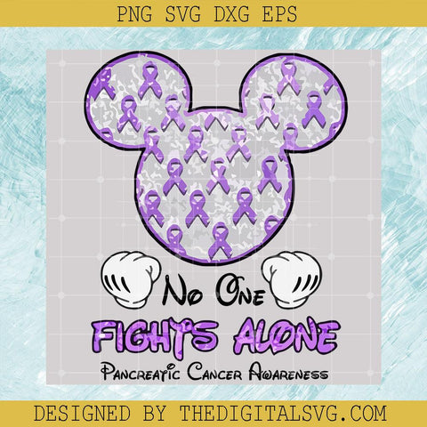 No One Fights Alone Svg, Pancreatic Cancer Awareness Svg, Cancer Svg, Mickey Head Svg - TheDigitalSVG