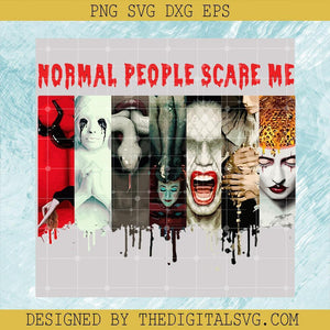 Normal People Scare Me Svg, Horror Character Svg, Halloween Svg - TheDigitalSVG