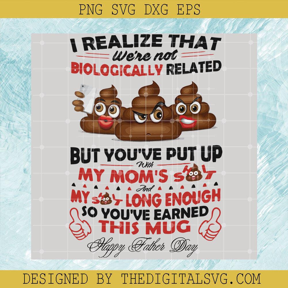 Shit Quotes PNG, You've Put Up My Mom Shit PNG, Mom And Daughter PNG - TheDigitalSVG