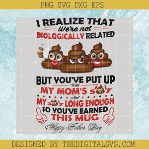Shit Quotes PNG, You've Put Up My Mom Shit PNG, Mom And Daughter PNG - TheDigitalSVG