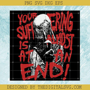 Vecna Stranger Things 4 SVG, Stranger Things SVG, Vecna Your Suffering Is Almost At The End SVG - TheDigitalSVG