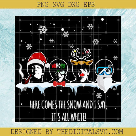 Original Christmas The Beatles Ho Ho Ho Svg, Here Comes The Snow And I Say It's All White Svg, The Beatles Svg, Ho Ho Ho Christmas Svg, Christmas Svg - TheDigitalSVG
