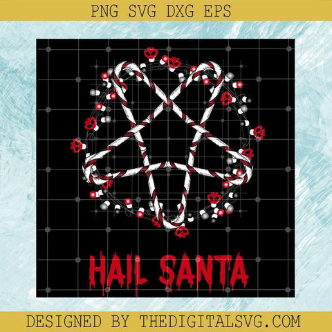 Hail Santa Svg, Star Svg, Christmas Svg - TheDigitalSVG