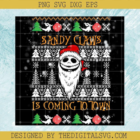 Sandy Claws Is Coming To Town PNG, Jack Skellington PNG, The Nightmare Before Christmas PNG, Christmas PNG - TheDigitalSVG