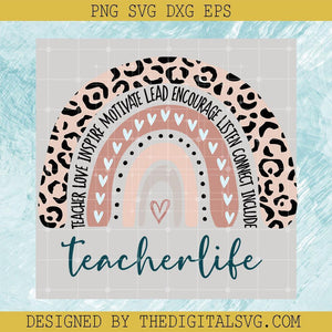 Teacherlife Svg, Quotes Svg, Teacher Love Inspire Motivate Lead Encourage Listen Connect Include Svg - TheDigitalSVG