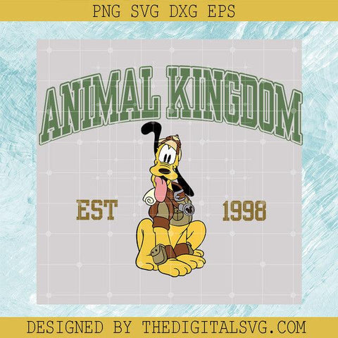 Dog Pluto SVG, Animal Kingdom Est 1998 SVG, Disney Animal Kingdom SVG, Family Trip SVG, Disney SVG