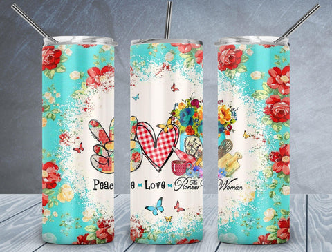 Peace Love The Pioneer Woman Tumbler Wrap PNG, A Well Read Woman 20oz Skinny Tumbler Design, Sublimation Designs PNG File - TheDigitalSVG