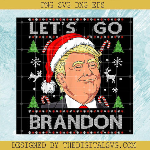 Santa Trump Let's Go Brandon PNG, Trumps Santa Claus PNG, Let's Go Brandon PNG, FJB PNG, Christmas PNG - TheDigitalSVG