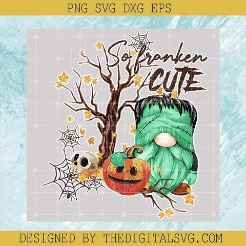 So Franken Cute Svg, Franken with Pumpkin Svg, Halloween Svg - TheDigitalSVG