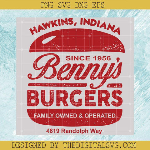 Stranger Things Benny’s Burgers Hawkins Indiana Svg,Stranger Things Netflix Svg, Stranger Things Svg - TheDigitalSVG