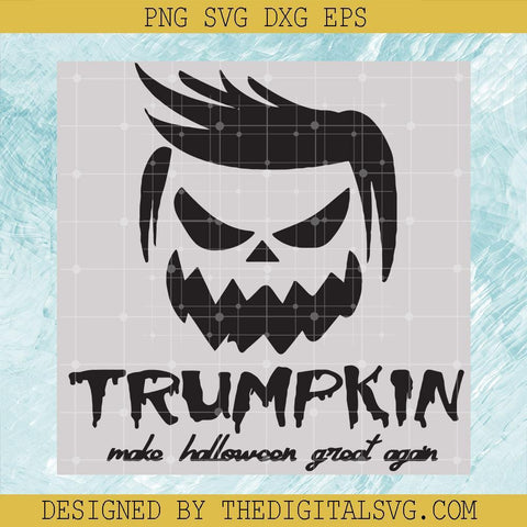 Trumpkin Svg, Trumpkin Make Halloween Great Again Svg, Trump Svg, Halloween Svg - TheDigitalSVG