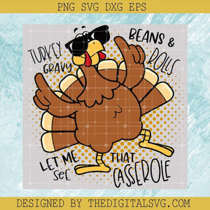 Turkey Grave Svg, Bean And Dolls Svg, Let Me See That Casserole Svg, Thanksgiving Svg, Chicken Turkey Svg - TheDigitalSVG
