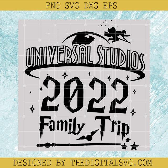 Universal Studios 2022 Family Trip SVG PNG EPS DXF, 2022 Family Trip Vector Cricut Svg, Sutidos 2022 Svg