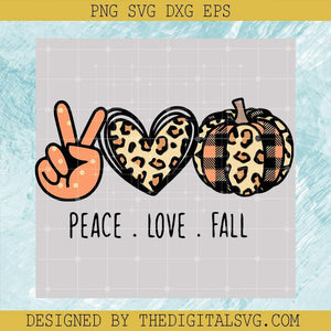 #Peace Love Fall SVG, Pumpkin Leopard Halloween SVG, Fall Pumpkin Halloween SVG, Halloween SVG - TheDigitalSVG
